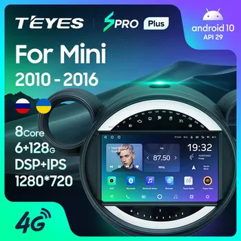 TEYES SPRO Plus для BMW Mini 2010 - 2016 Автомагнитола Мультимедийный видеоплеер Навигация GPS Android 10 без 2din 2 din dvd