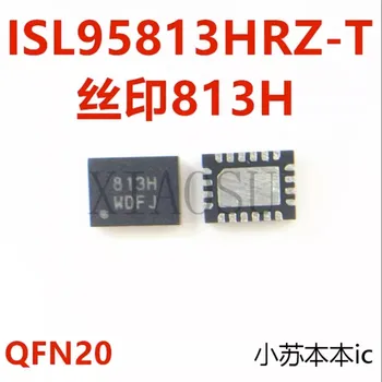 (5-10 штук) 100% новый чипсет ISL95813HRZ-T ISL95813H 813H QFN20