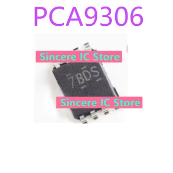 5шт PCA9306 PCA9306DCTR 7B * Логический чип SMD VSSOP8 совершенно новая оригинальная упаковка